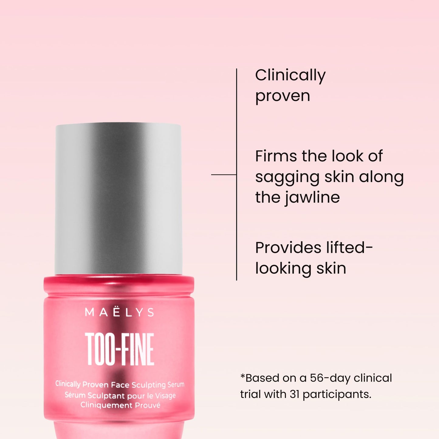 Maelys TOO-FINE Clinically Proven Face Sculpting Serum 0.5oz